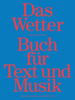 cover image of Das Wetter Buch für Text und Musik